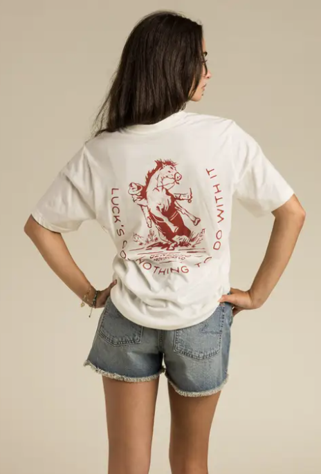 Sendero - Luck's Got Nothing to Do With It Tee