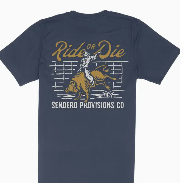 Sendero - Ride or Die Tee