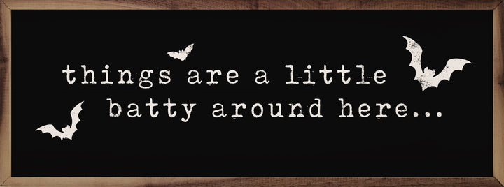Things Are A Little Batty Black