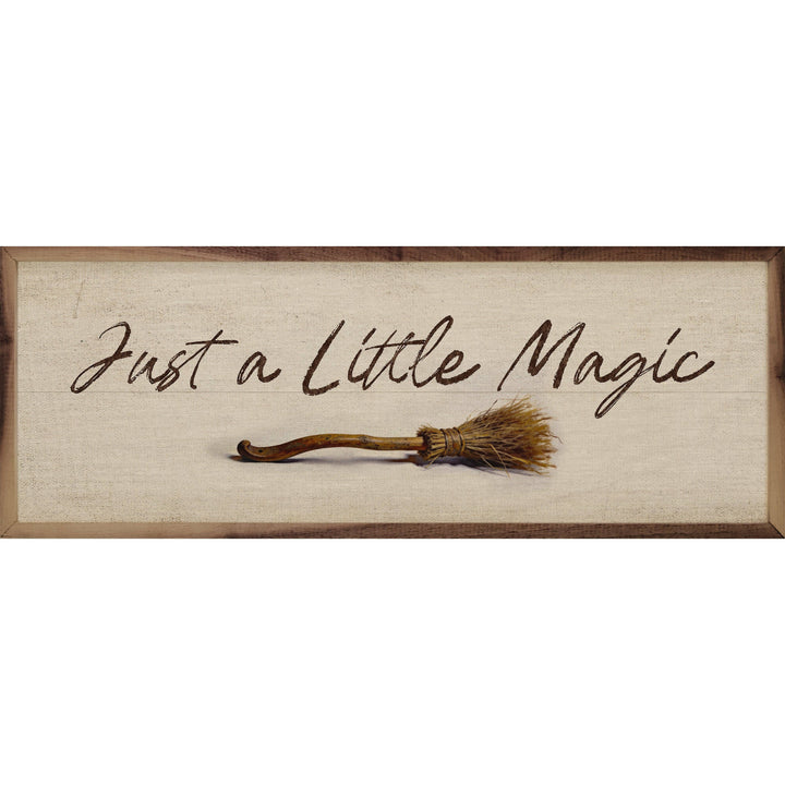 Just A Little Magic